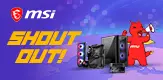 MSI Shout Out Gamesplanet Promo