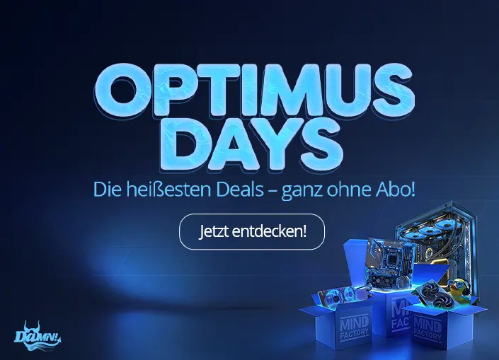 Entdecke jetzt unglaubliche Angebote in unseren DAMN! Optimus Days!