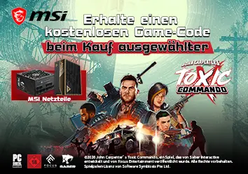 Erhalte einen kostenlosen Game-Code beim Kauf ausgew&auml;hlter MSI Netzteile.