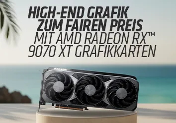 High-End zum fairen Preis - Mit AMD RadeonRX 90XT Grafikkarten