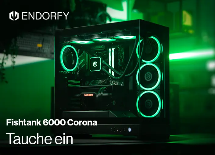 Jetzt neu! Hier entdecken! Die neue Fishtank 6000 Serie von Endorfy.