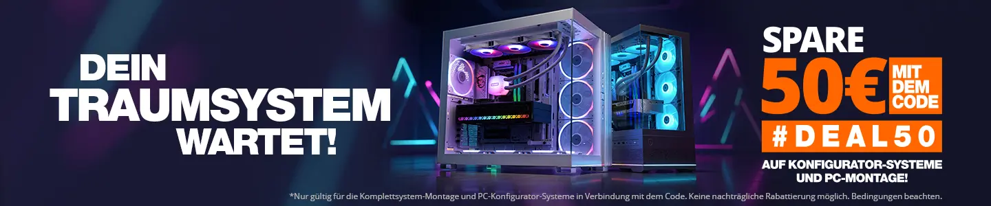 Dein Traumsystem wartet!