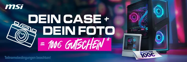 MSI Dein Case + Dein Foto = 100 EUR Gutschein