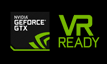 GeForce® GTX VR Ready