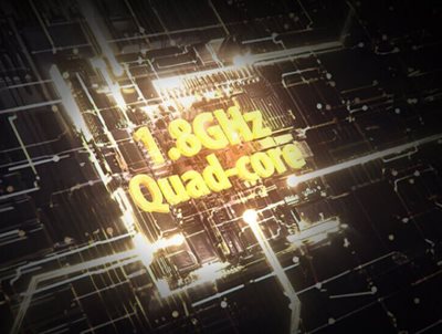 Extreme Leistung mit einer 1,8GHz-Quad-Core-CPU