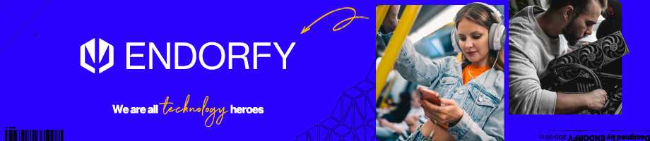 ENDORFY We are all technology heroes