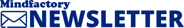 Mindfactory Newsletter