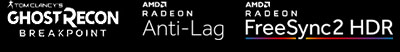 Tom Clancy's GhostRecon Breakpoint | AMD Radeon™ Anti-Lag | AMD Radeon™ FreeSync2 HDR Tom Clancy's GhostRecon Breakpoint | AMD Radeon™ Anti-Lag | AMD Radeon™ FreeSync2 HDR