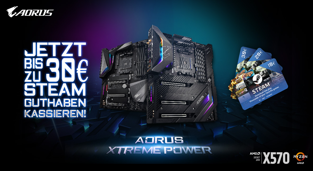 GIGABYTE X570 - Jetzt Aktionsmainboard kaufen und bis zu 30 € STEAM GUTHABEN kassieren! GIGABYTE X570 - Jetzt Aktionsmainboard kaufen und bis zu 30 € STEAM GUTHABEN kassieren!