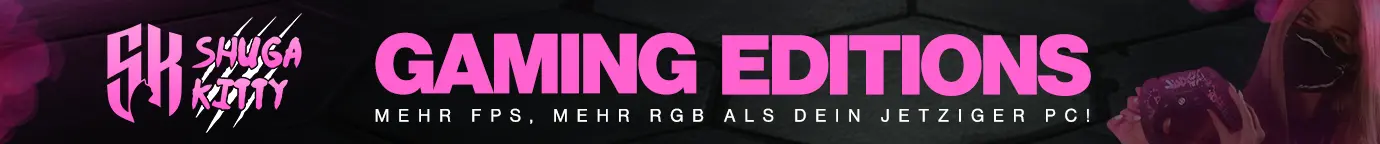 Mehr Power mit den ShugaKitty Editions