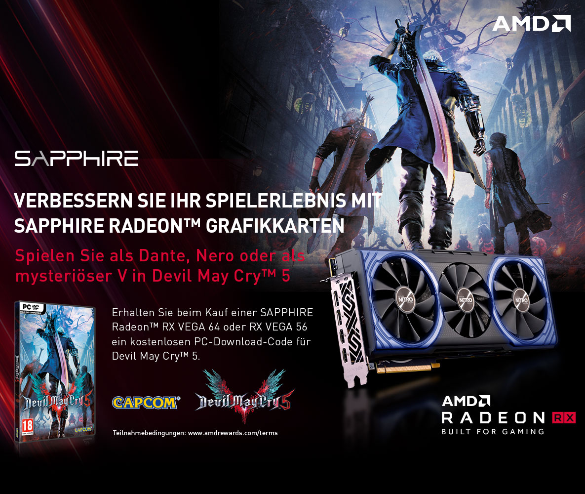 Verbessern Sie Ihr Spielerlebnis mit Sapphire Radeon Grafikkarten! Verbessern Sie Ihr Spielerlebnis mit Sapphire Radeon Grafikkarten!